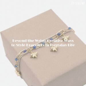 Hexingsheng Jewelry | Au-delà du poignet : idées créatives pour porter des bracelets au quotidien